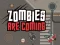 თამაში Zombies Are Coming ონლაინ
