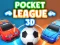 თამაში Pocket League 3d ონლაინ