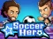 თამაში Soccer Hero ონლაინ