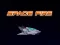 თამაში Space Fire ონლაინ