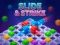 თამაში Slide & Strike ონლაინ