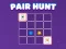 თამაში Pair Hunt ონლაინ