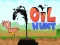თამაში Oil Hunt ონლაინ