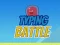 თამაში Typing Battle ონლაინ