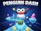 თამაში Penguin Dash ონლაინ