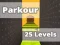 თამაში Parkour 25 Levels ონლაინ