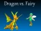 თამაში Dragon vs Fairy ონლაინ