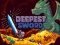 თამაში Deepest Sword ონლაინ
