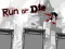 თამაში Run or Die ონლაინ