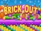 თამაში Brick Out ონლაინ