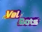 თამაში Vel Bots ონლაინ