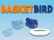 თამაში Basket Bird ონლაინ