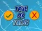თამაში True Or False ონლაინ