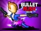 თამაში Bullet Rush Online ონლაინ