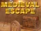 თამაში Medieval Escape ონლაინ