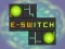 თამაში E-Switch ონლაინ
