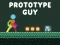 თამაში Prototype Guy ონლაინ