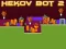 თამაში Hekov Bot 2 ონლაინ