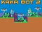 თამაში Kaka Bot 2 ონლაინ