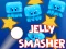 თამაში Jelly Smasher ონლაინ