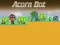 თამაში Acorn Bot ონლაინ