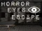თამაში Horror Eyes Escape ონლაინ