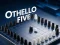თამაში Othello Five ონლაინ
