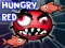 თამაში Hungry Red ონლაინ