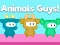 თამაში Animals Guys ონლაინ