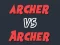 თამაში Archer vs Archer ონლაინ