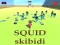 თამაში SQUID SKIBIDI ონლაინ