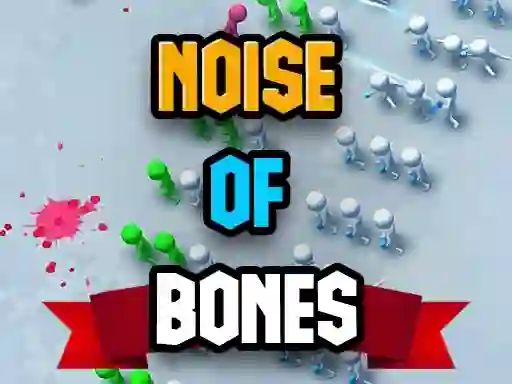 თამაში Noise Of Bones ონლაინ