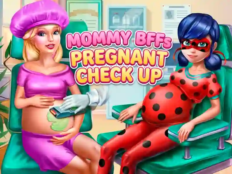 თამაში Mommy BFFs Pregnant Check Up ონლაინ