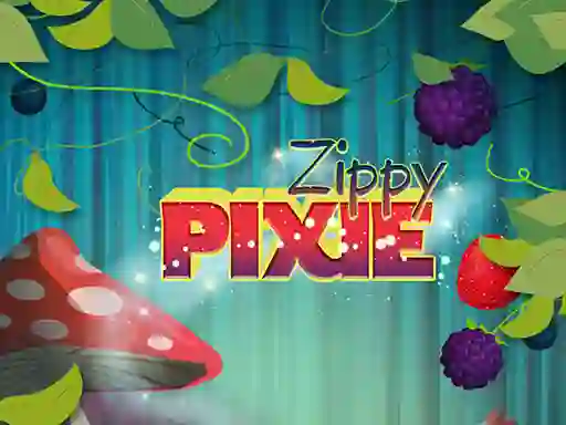 თამაში Zippy Pixie ონლაინ