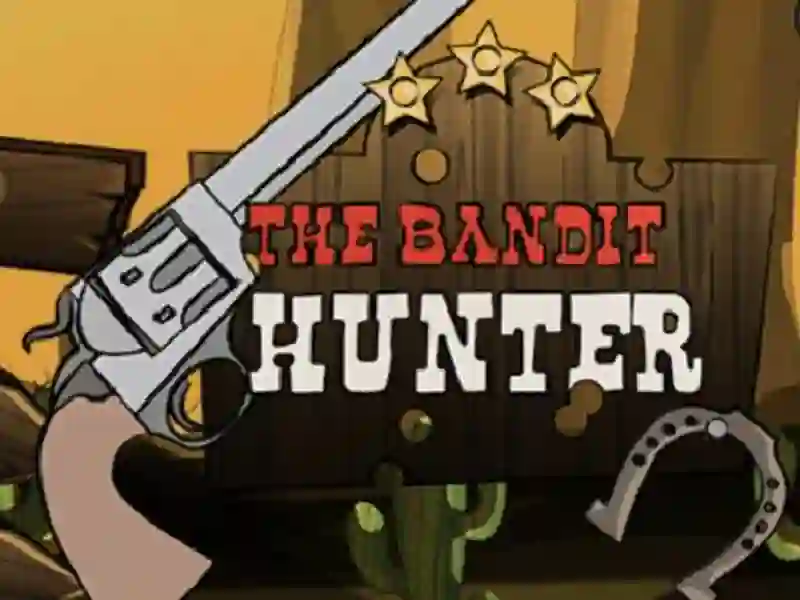 თამაში The Bandit Hunter ონლაინ