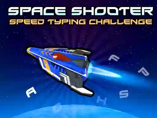 თამაში Space Shooter: Speed Typing Challenge ონლაინ