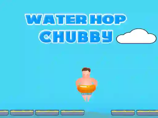 თამაში Water Hop Chubby ონლაინ