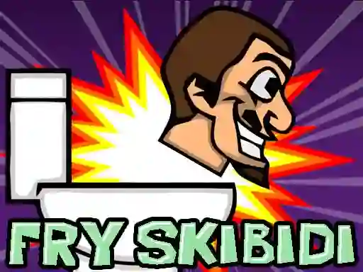 თამაში Fry Skibidi ონლაინ