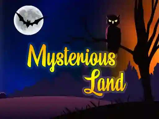 თამაში Mysterious Land ონლაინ