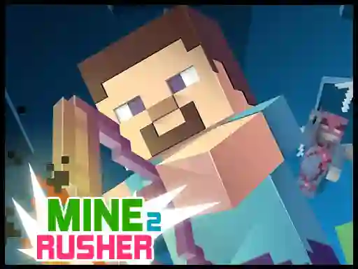 თამაში Miner Rusher 2 ონლაინ
