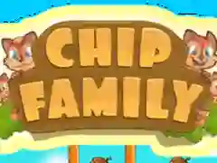 თამაში Chip Family ონლაინ