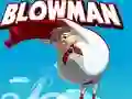 თამაში Blowman ონლაინ