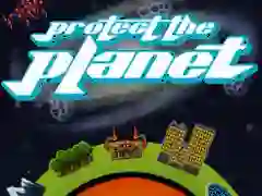 თამაში Protect The Planet ონლაინ