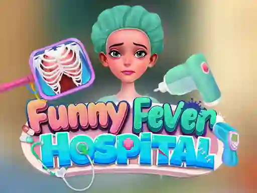 თამაში Funny Fever Hospital ონლაინ