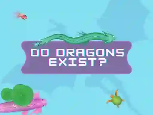 თამაში Do Dragons Exist ონლაინ