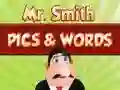 თამაში Mr. Smith Pics & Words ონლაინ