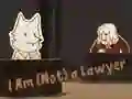 თამაში I Am (Not) a Lawyer ონლაინ