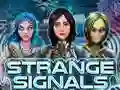 თამაში Strange Signals ონლაინ