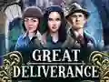 თამაში Great Deliverance ონლაინ