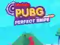 თამაში Mobile PUGB Perfect Sniper ონლაინ